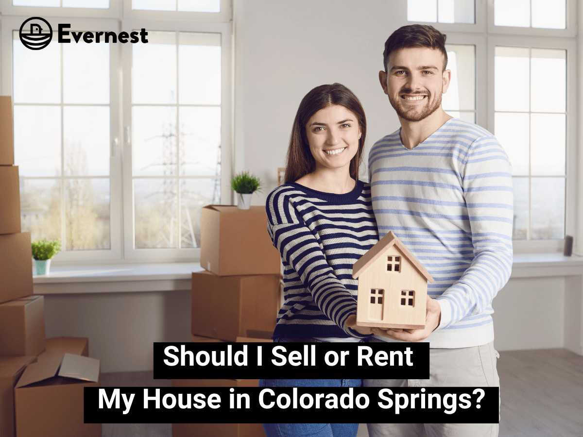 Should I Sell or Rent My House in Colorado Springs?