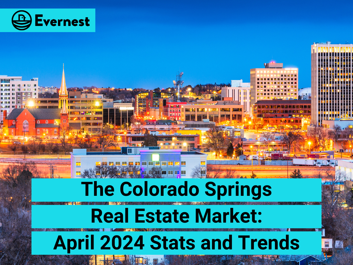 Colorado Springs Real Estate Market: April 2024 Stats and Trends