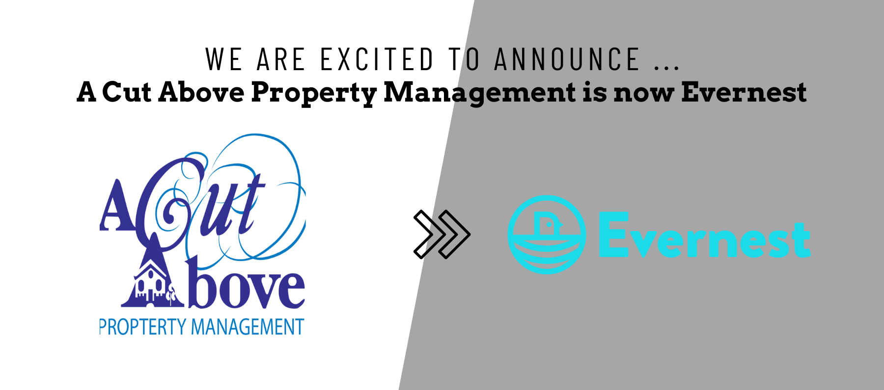 Evernest Announcement